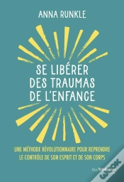 Capa do artigo Se Libérer Des Traumas De L