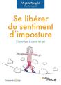 Se Libérer Du Sentiment D'Imposture : S'Autoriser À Croire En Soi - Preview