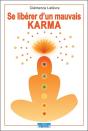 Se Libérer D'Un Mauvais Karma - Preview