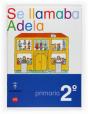 Se Llamaba Adela. 2 Primaria. Compañía De María - Preview