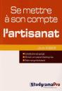 Se Mettre À Son Compte : L'Artisanat - Preview
