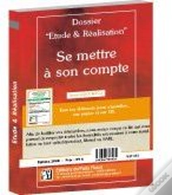 Capa do artigo Se Mettre À Son Compte ; Le Kit ; Tous Les Éléments Et Documents Pour Installer Votre Activité