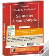 Se Mettre À Son Compte ; Le Kit ; Tous Les Éléments Et Documents Pour Installer Votre Activité