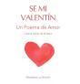 Se Mi Valentin - Preview