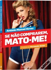 Capa do artigo Se não comprarem, mato-me!