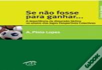 Se Não Fosse para Ganhar...
