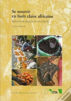 Capa do artigo Se Nourrir En Foret Claire Africaine Approchee