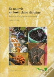 Capa do artigo Se Nourrir En Foret Claire Africaine Approchee