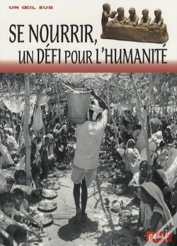 Capa do artigo Se Nourrir, Un Défi Pour L'Humanité