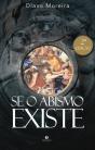 Se o Abismo Existe - Preview