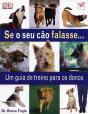 Se o Seu Cão Falasse... - Preview