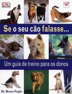 Capa do artigo Se o Seu Cão Falasse...