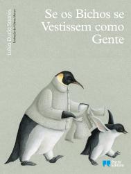 Se os Bichos se Vestissem como Gente