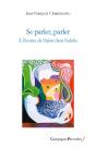 Se Parler, Parler : À L'Écoute De L'Infans Dans L'Adulte - Preview