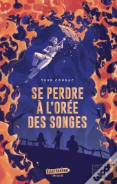 Se Perdre À L'Orée Des Songes