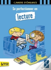 Se Perfectionner En Lecture ; 9 Ans