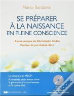 Se Preparer A La Naissance En Pleine Conscience + Cd
