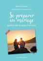 Se Préparer Au Mariage Guidés Par Le Pape François - Preview