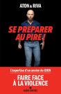 Se Préparer Au Pire ! - Preview
