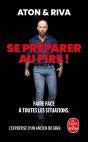 Se Préparer Au Pire ! - Preview