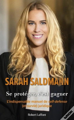Capa do artigo Se Protéger, C'Est Gagner : L'Indispensable Manuel De Self-Defense (Et Survie) Juridique