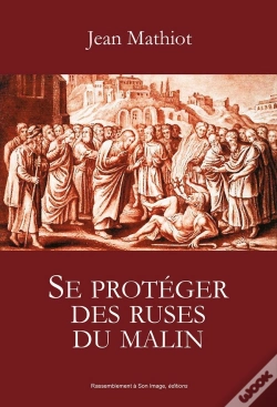Capa do artigo Se Protéger Des Ruses Du Malin