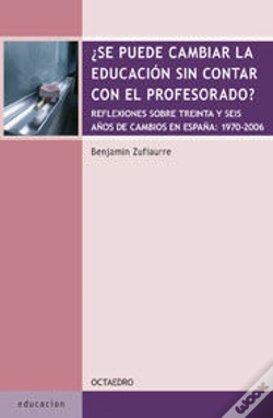 Capa do artigo Se Puede Cambiar La Educacion Sin Contar Con El Profesorado