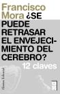 ¿Se Puede Retrasar El Envejecimiento Del Cerebro? - Preview