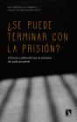 ¿Se Puede Terminar Con La Prisión? - Preview