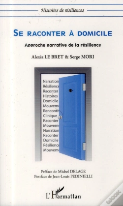 Capa do artigo Se Raconter À Domicile ; Approche Narrative De La Résilience
