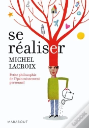 Capa do artigo Se Réaliser ; Petite Philosophie De L