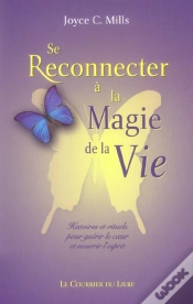 Capa do artigo Se Reconnecter A La Magie De La Vie