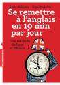 Se Remettre À L'Anglais En 10 Min Par Jour - Preview