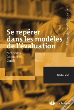 Capa do artigo Se Repérer Dans Les Modèles De L'Évaluation ; Histoire, Méthodes, Outils