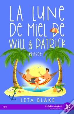 Capa do artigo Se Réveiller Mariés Tome 7 ; La Lune De Miel De Will & Patrick