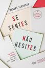 Se Sentes, Não Hesites - Preview