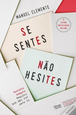 Capa do artigo Se Sentes, Não Hesites