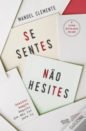 Capa do artigo Se Sentes, Não Hesites