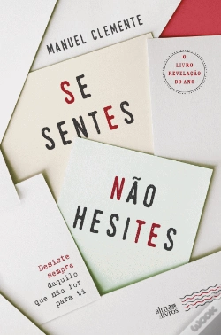 Capa do artigo Se Sentes, Não Hesites