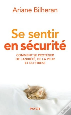 Capa do artigo Se Sentir En Sécurité ; Comment Créer Un Havre De Paix Intérieure