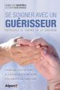 Se Soigner Avec Son Guerisseur - Preview
