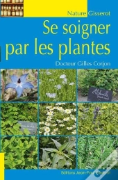 Se Soigner Par Les Plantes