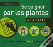 Capa do artigo Se Soigner Par Les Plantes
