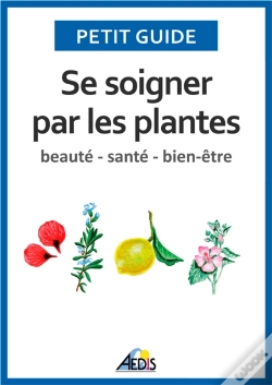 Capa do artigo Se Soigner Par Les Plantes