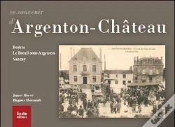 Capa do artigo Se Souvenir D'Argenton-Château ; Boësse ; Le Breuil-Sous-Argenton ; Sanzay