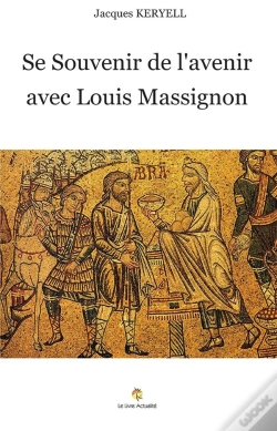 Capa do artigo Se Souvenir De L'Avenir Avec Louis Massignon