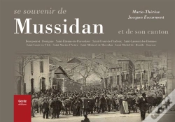 Capa do artigo Se Souvenir De Mussidan ; Et De Son Canton