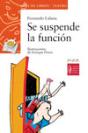 Se Suspende La Función - Preview