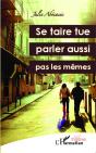 Se Taire Tue, Parler Aussi ; Pas Les Mêmes - Preview