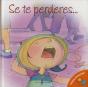 Se te perderes... - Preview
